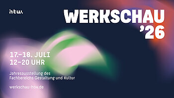 Kachel_Werkschau©HTW_Berlin